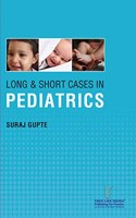 Long and Short Cases in Pediatrics