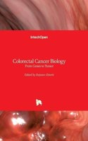 Colorectal Cancer Biology: From Genes to Tumor
