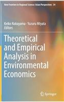 Theoretical and Empirical Analysis in Environmental Economics