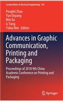 Advances in Graphic Communication, Printing and Packaging