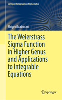 The Weierstrass Sigma Function in Higher Genus and Applications to Integrable Equations