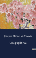 Uma pupila rica
