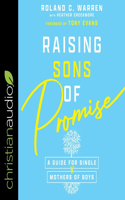 Raising Sons of Promise