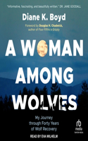 Woman Among Wolves