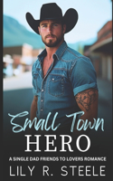 Small Town Hero