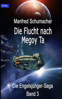 Flucht nach Megoy Ta
