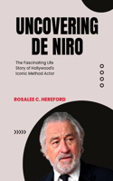 Uncovering de Niro