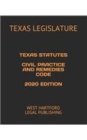 Texas Statutes Civil Practice and Remedies Code 2020 Edition