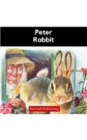 Peter Rabbit: An Illustrated Classic for Young Readers