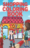 Shopping Coloring Book: Shopping Day Madness