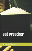 Bad Preacher