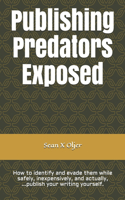 Publishing Predators Exposed