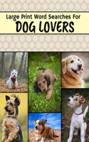 Large Print Word Searches For Dog Lovers