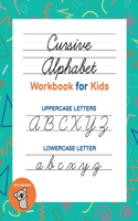 Cursive Alphabet Workbook for Kids