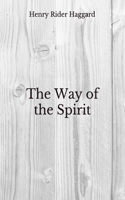 The Way of the Spirit: Beyond World's Classics