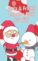 Santa & Friends Coloring Book for Kids