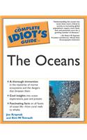 The Complete Idiot's Guide to the Oceans