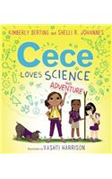 Cece Loves Science and Adventure