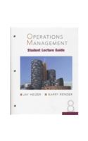 Operations Management - Student Lecture Guide Edition: eighth