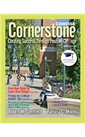 Cornerstone, Concise Edition