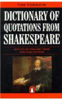 The Penguin Dictionary of Quotations from Shakespeare (Penguin reference)