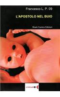 L'apostolo nel buio
