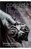 Concrete Flowers