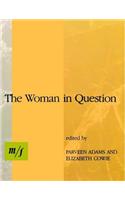 The Woman In Question