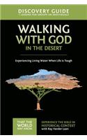 Walking with God in the Desert Discovery Guide