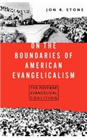 On the Boundaries of American Evangelism
