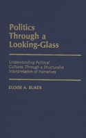 Politics Through a Looking-Glass