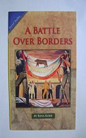 Social Studies 2006 Leveled Reader Grade 4 Unit 08b a Battle Over Boarders