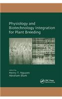 Physiology and Biotechnology Integration for Plant Breeding