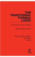 The Traditional Formal Logic