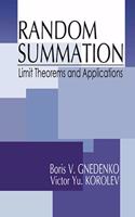 Random Summation: Limit Theorems and Applications