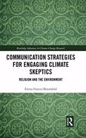 Communication Strategies for Engaging Climate Skeptics