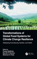 Transformations of Global Food Systems for Climate Change Resilience