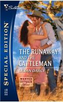 The Runaway and the Cattleman: Wanted Outback Wives(1 Wanted: Outback Wives)