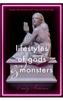 Lifestyles of Gods and Monsters