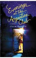 Evenings At The Argentine Club: (English)