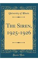 The Siren, 1925-1926 (Classic Reprint)