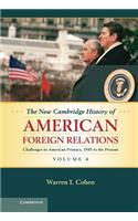 The New Cambridge History of American Foreign Relations