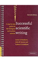 Successful Scientific Writing Full Canadian Binding: A Step-by-step Guide for the Biological and Medical Sciences