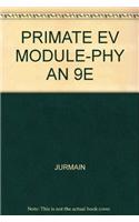 Primate Ev Module-Phy an 9e