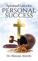 Spiritual Laws for Personal Success
