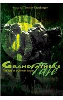 Grandfather's Tale: The Tale of a German Sniper(English)