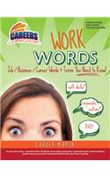 Work Words: Job/Business/Career Words and Terms You Need to Know!