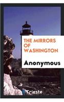 The Mirrors of Washington ... with Fourteen Cartoons by Cesare and Fourteen Portraits