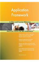 Application Framework A Clear and Concise Reference