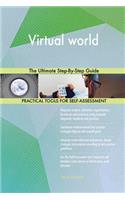 Virtual world The Ultimate Step-By-Step Guide